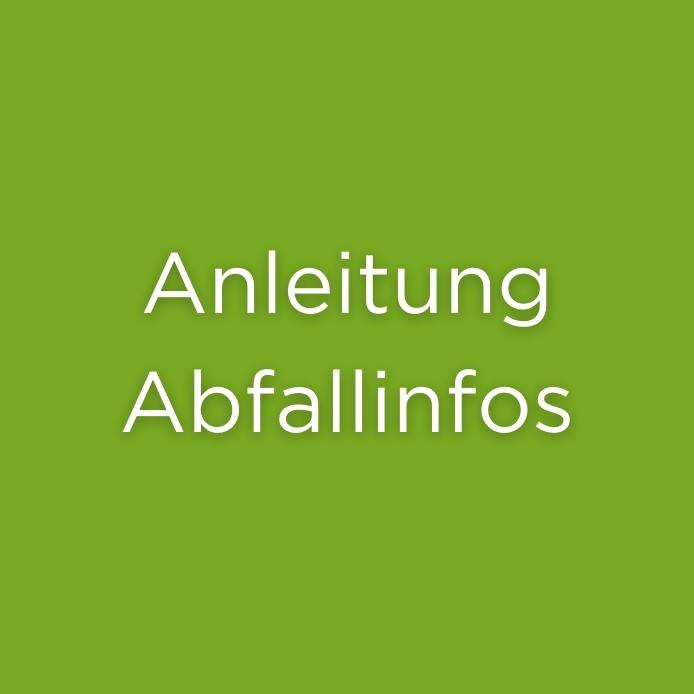 Anleitung Abfallinfos